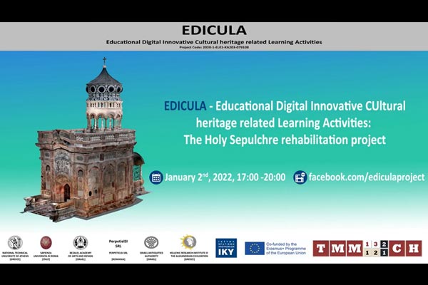 EDICULA – Educational Digital Innovative CUltural heritage related Learning Activities: The Holy Sepulchre rehabilitation project