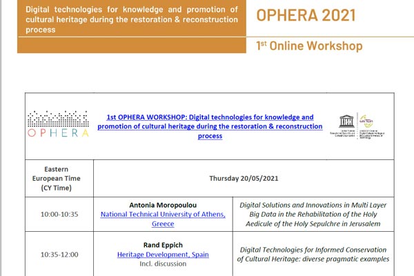 1st OPHERA Workshop “Digital technologies for knowledge and promotion of cultural heritage during the restoration and reconstruction process”